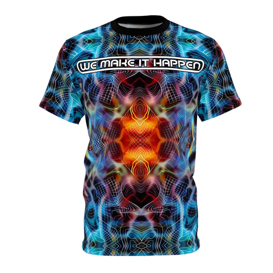 We Make IT Happen DMT T-Shirt, A Portal to Another Dimension